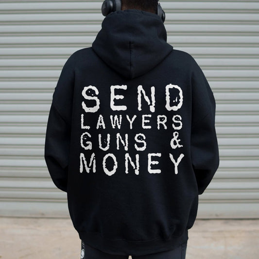 Send Lawyers Guns And Money Printed Back Unisex Cotton Hoodie