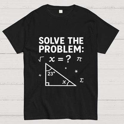SOLVE THE PROBLEM Funny 67 Meme Geek T-Shirt