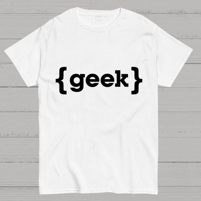 I Am A Geek T-Shirt