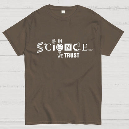 In Science We Trust Geeky T-Shirt