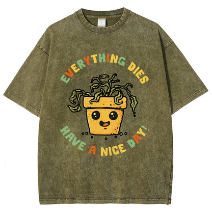 Everything Dies Vintage Distressed T-shirt
