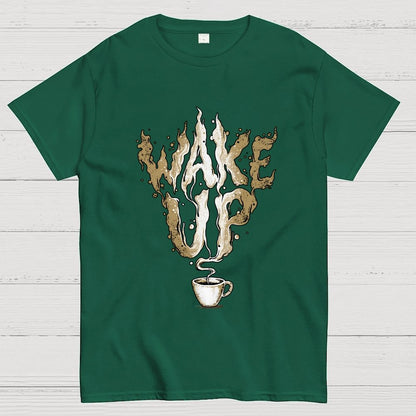 Wake up Geek T-Shirt
