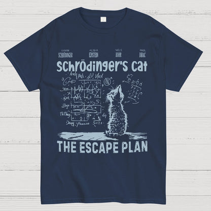 Schrodinger's Cat Escape Plan Interesting Physics Science Geek T-Shirt