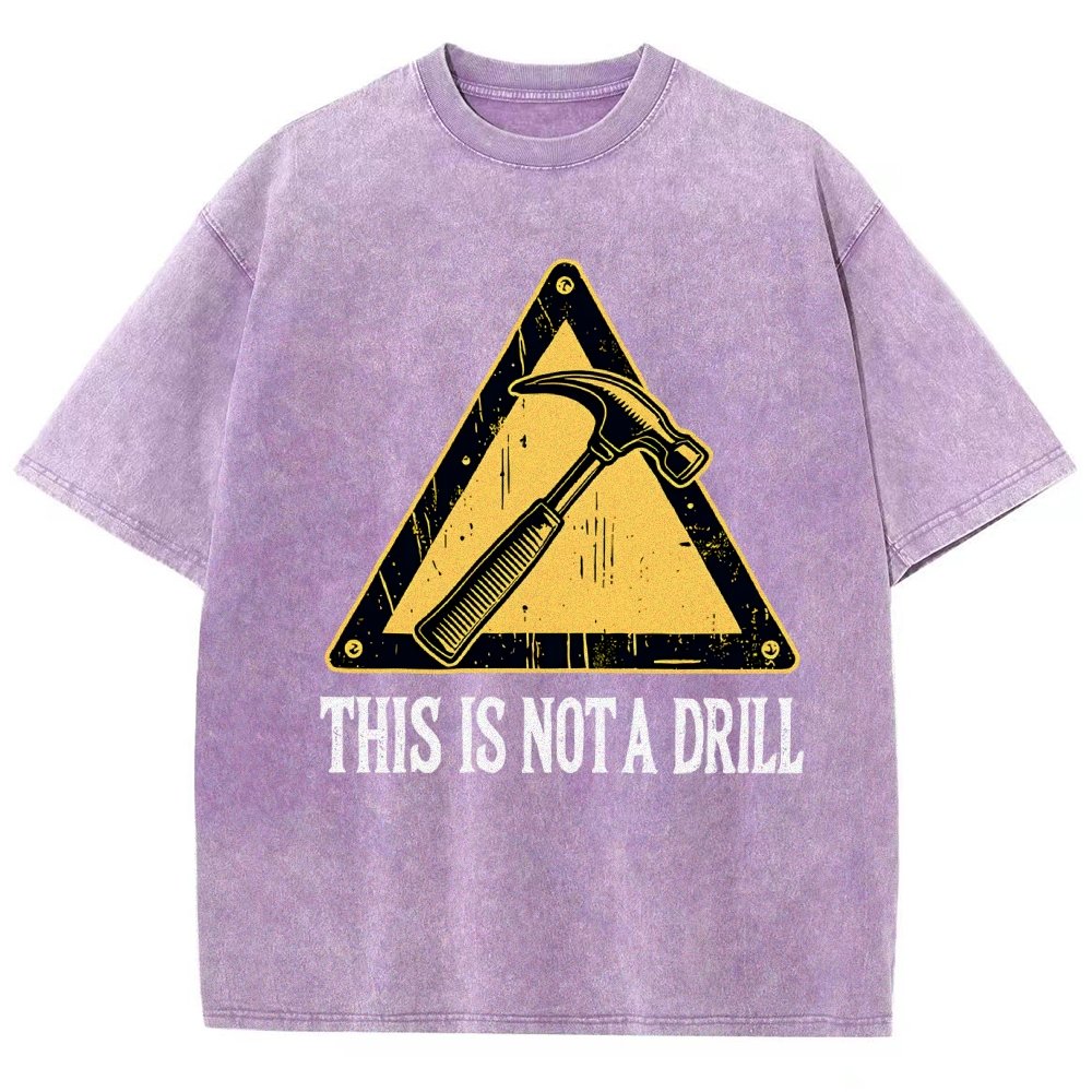 This Is Not A Drill Vintage Distressed T-shirt