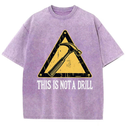 This Is Not A Drill Vintage Distressed T-shirt