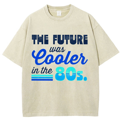 The Future Was Cooler In The Past Vintage Distressed T-shirt