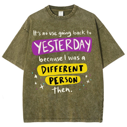 A Different Person Than Yesterday Vintage Distressed T-shirt