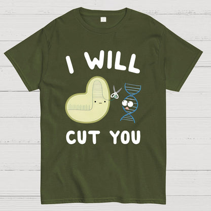 Crispr Will Cut You Geeky T-Shirt