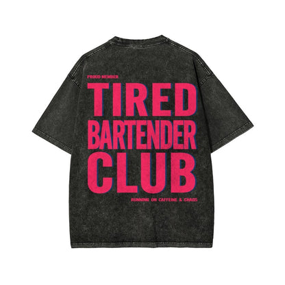 Tired Server Club Front And Back Printing Washed T-shirt