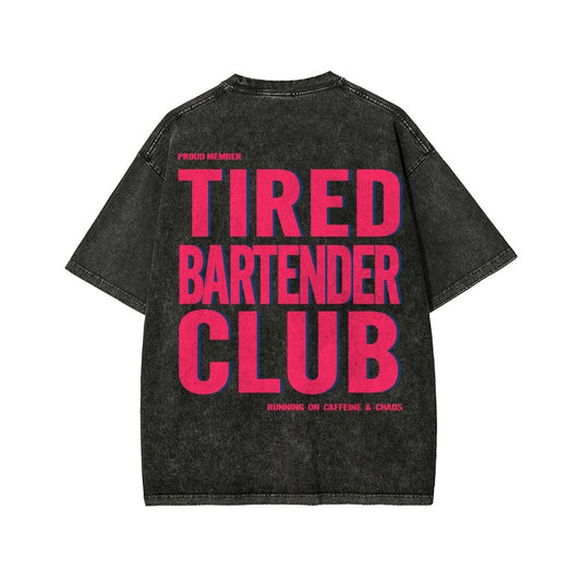 Tired Server Club Front And Back Printing Washed T-shirt
