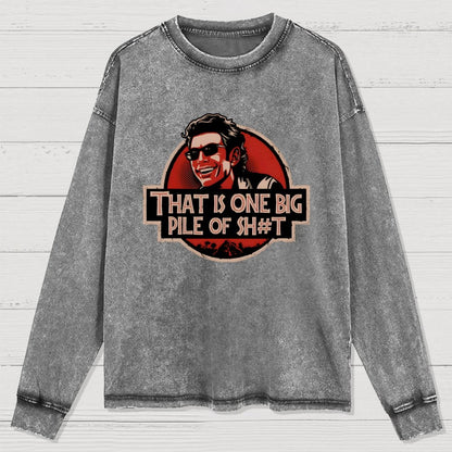 That is one big pile of sh#t  Washed Long Sleeve Tee