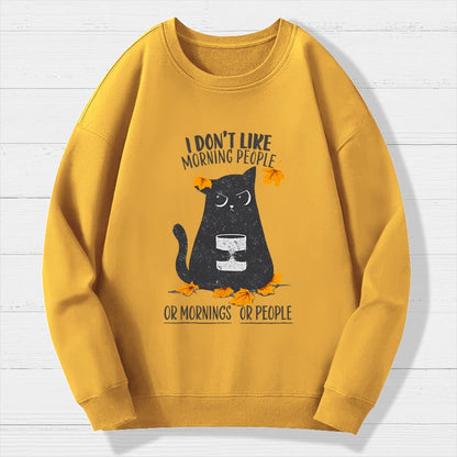 No Mornings, No People Geek Cotton Sweatshirt