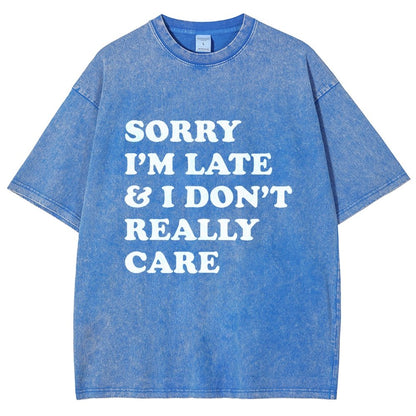 Sorry I'm Late Vintage Distressed T-shirt