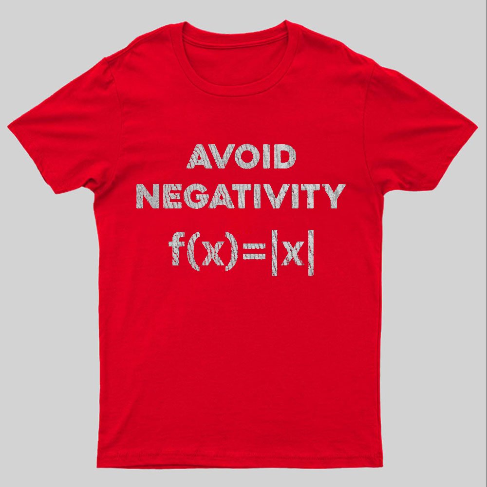 Avoid Negativity Geeky T-Shirt