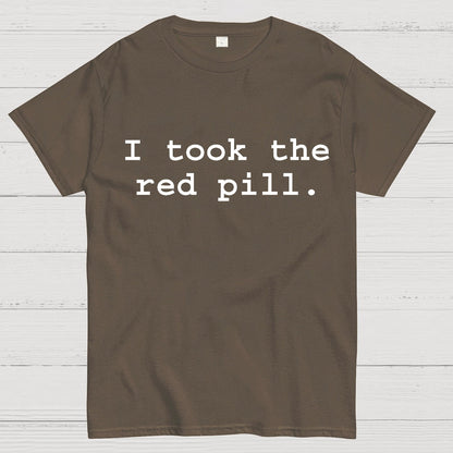 I took the red pill Geek T-Shirt