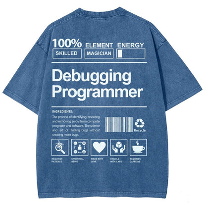 Debugging Programmer Unisex Fit Washed T-Shirt
