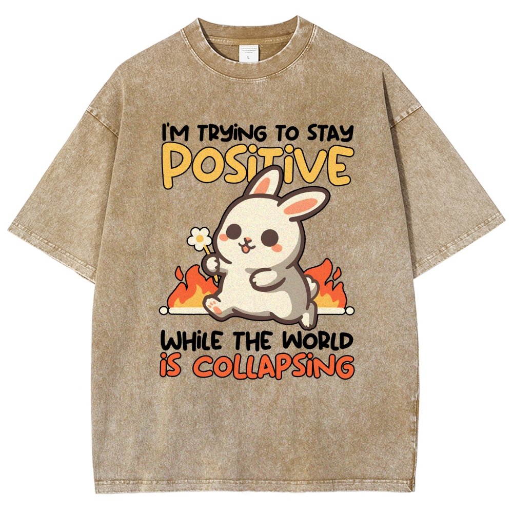 Trying To Stay Positive Vintage Distressed T-shirt
