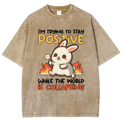 Trying To Stay Positive Vintage Distressed T-shirt