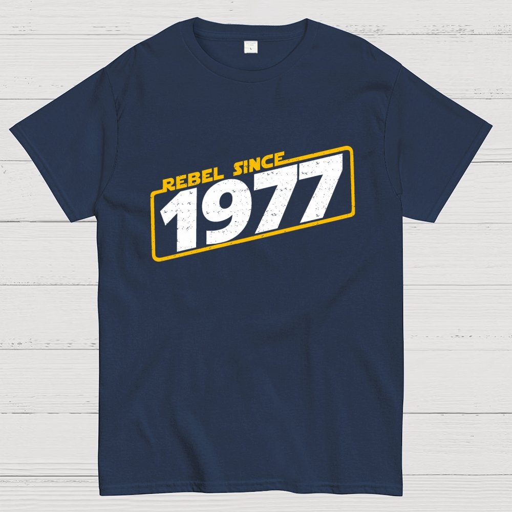 Rebel Since 1977 Geek T-Shirt