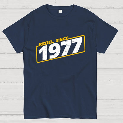 Rebel Since 1977 Geek T-Shirt