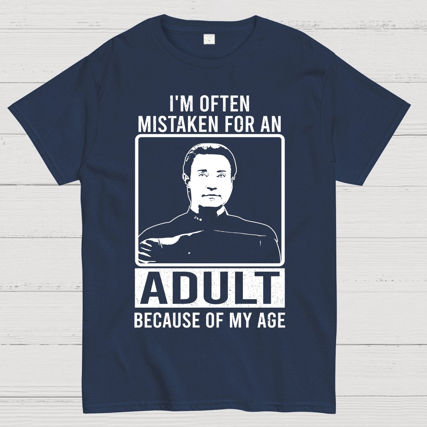 I'm Often Mistaken For An Adult Geek T-Shirt