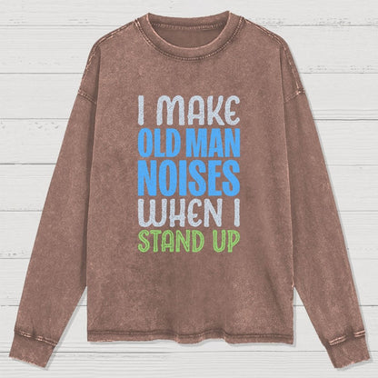 Old Man Noises Washed Long Sleeve Tee