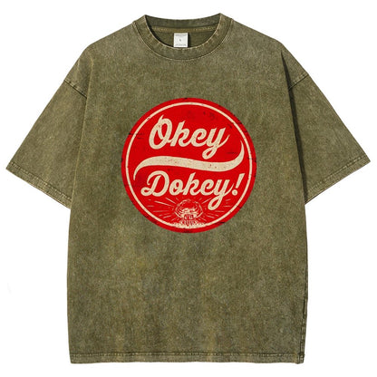 Okey Dokey - The Last Drink Vintage Distressed T-shirt