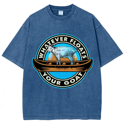 Whatever Floats Your Goat Vintage Distressed T-shirt
