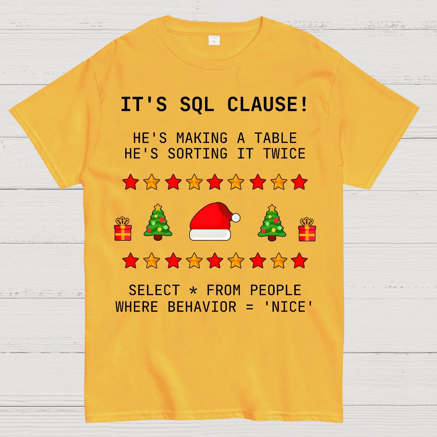 SQL Clause Christmas Coding Present Classic Geek T-Shirt