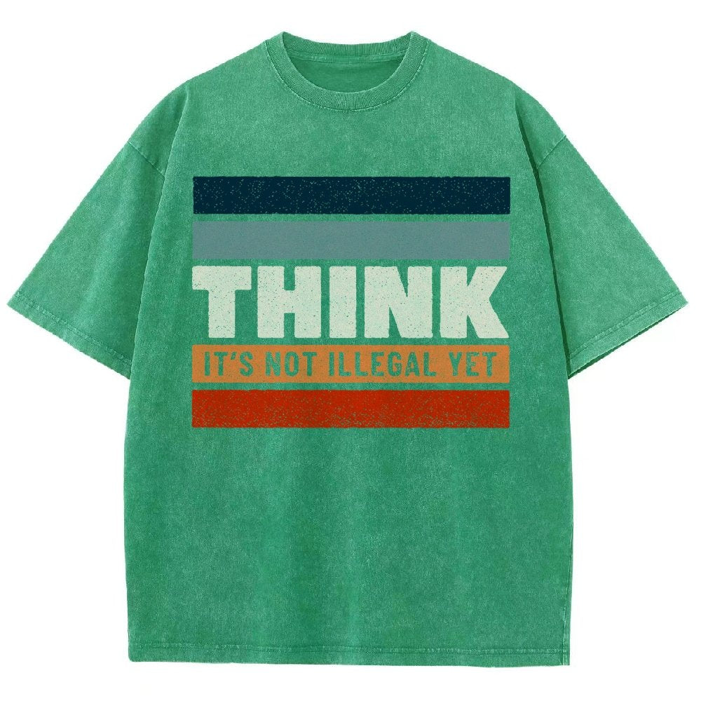 Think – Still Legal Vintage Distressed T-shirt