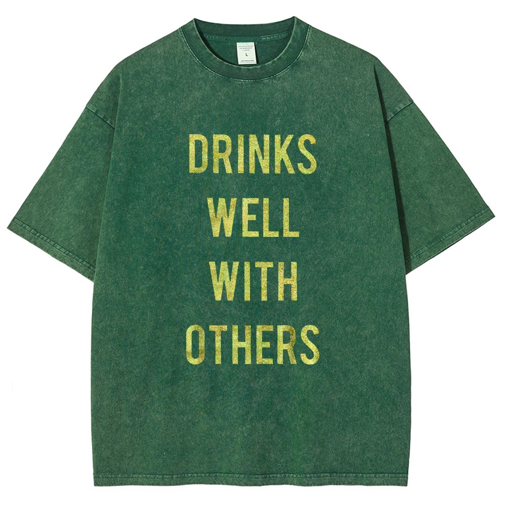 Drinks Well With Others Vintage Distressed T-shirt