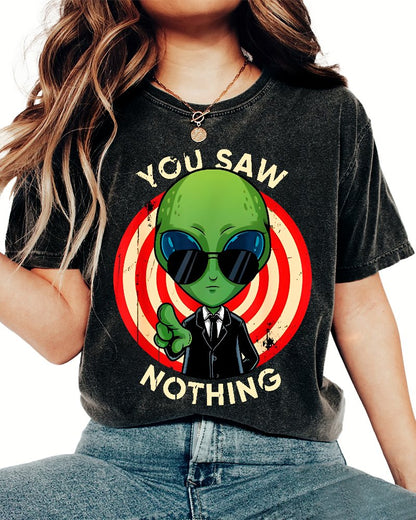 You Saw Nothing! Vintage Distressed T-shirt