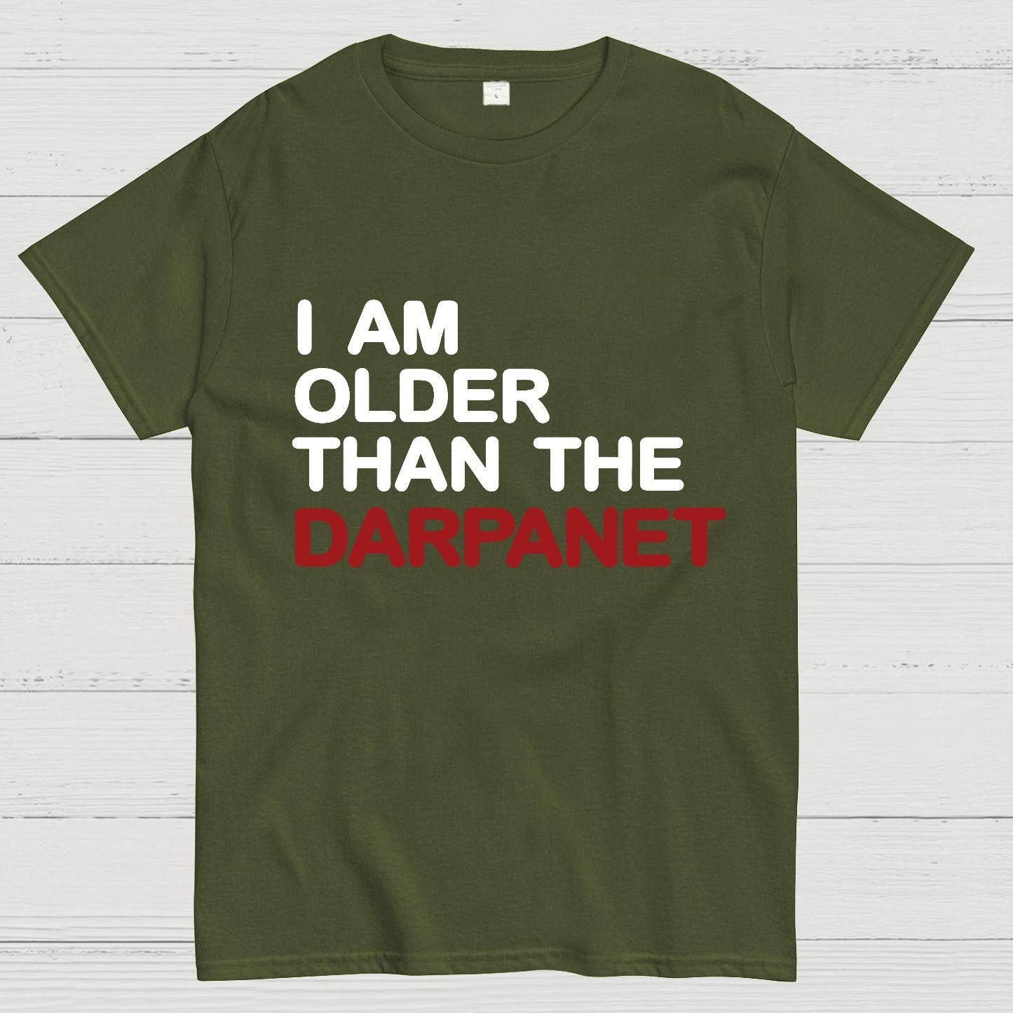 I Am Older Than The Darpanet Geeky T-Shirt