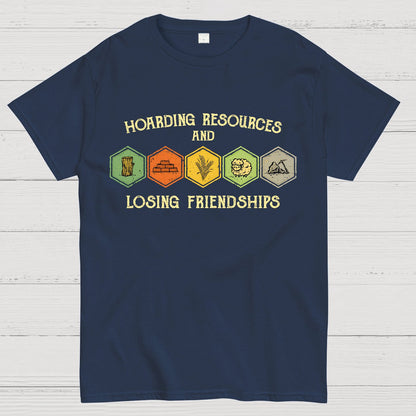Hoarding Resources And Losing Friends Geek T-Shirt