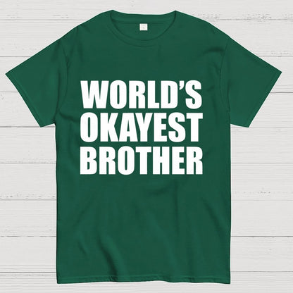 World's Okayest Brother Geek T-Shirt