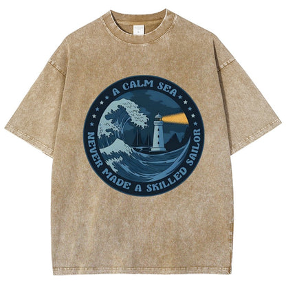 A Calm Sea Never Made A Skilled Sailor Vintage Distressed T-shirt