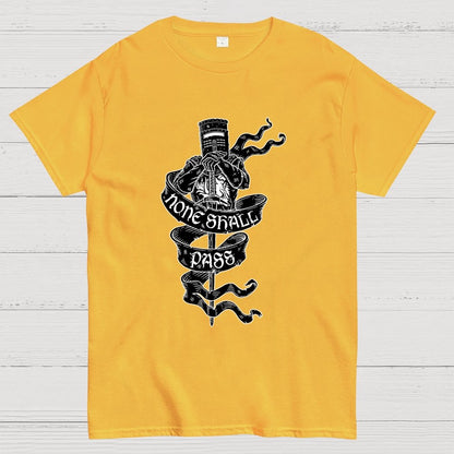 None Shall Pass Geek T-Shirt