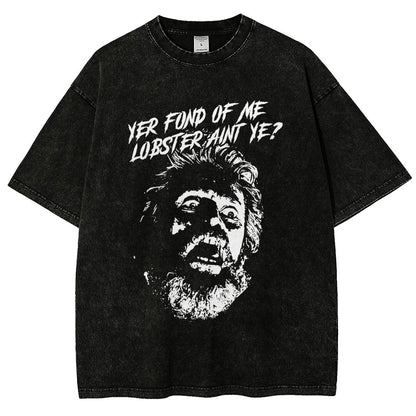 Yer Fond of Me Lobster ain’t Ye Vintage Distressed T-shirt