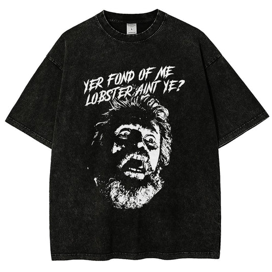 Yer Fond of Me Lobster ain’t Ye Vintage Distressed T-shirt