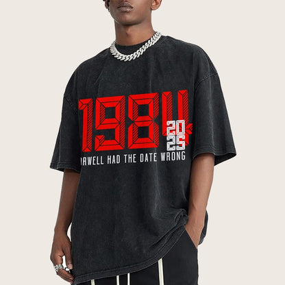 Orwell Got It Wrong Vintage Distressed T-shirt