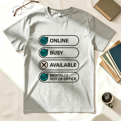 Out of Office T-Shirt