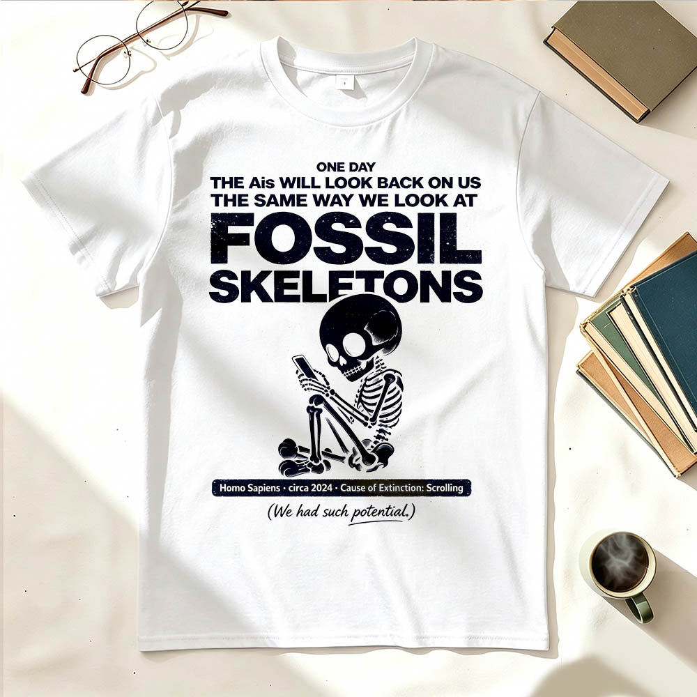 They'll Put Us In Museums For This T-Shirt