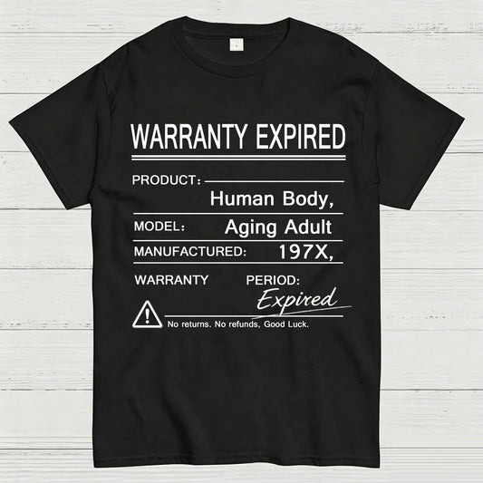 Warranty Expired Human Body Funny T-Shirt