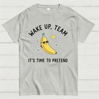 Wake Up Team T-Shirt