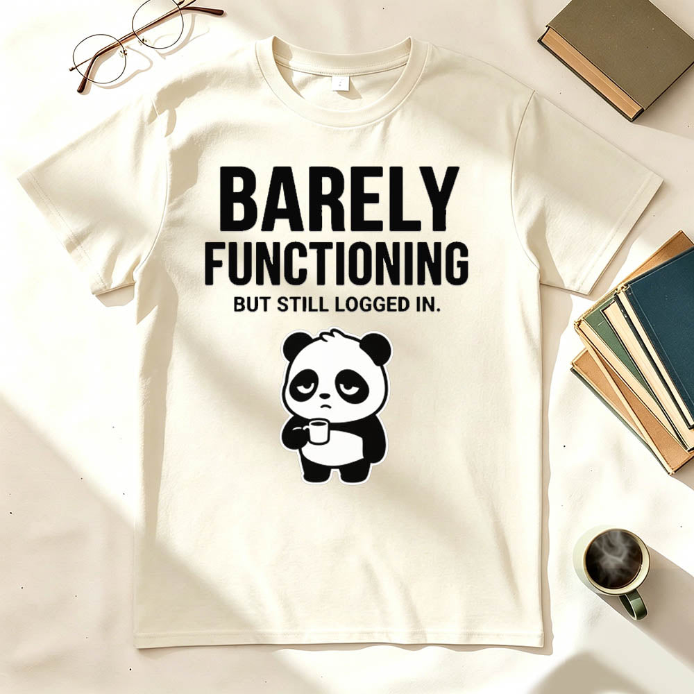 Barely Functioning T-Shirt