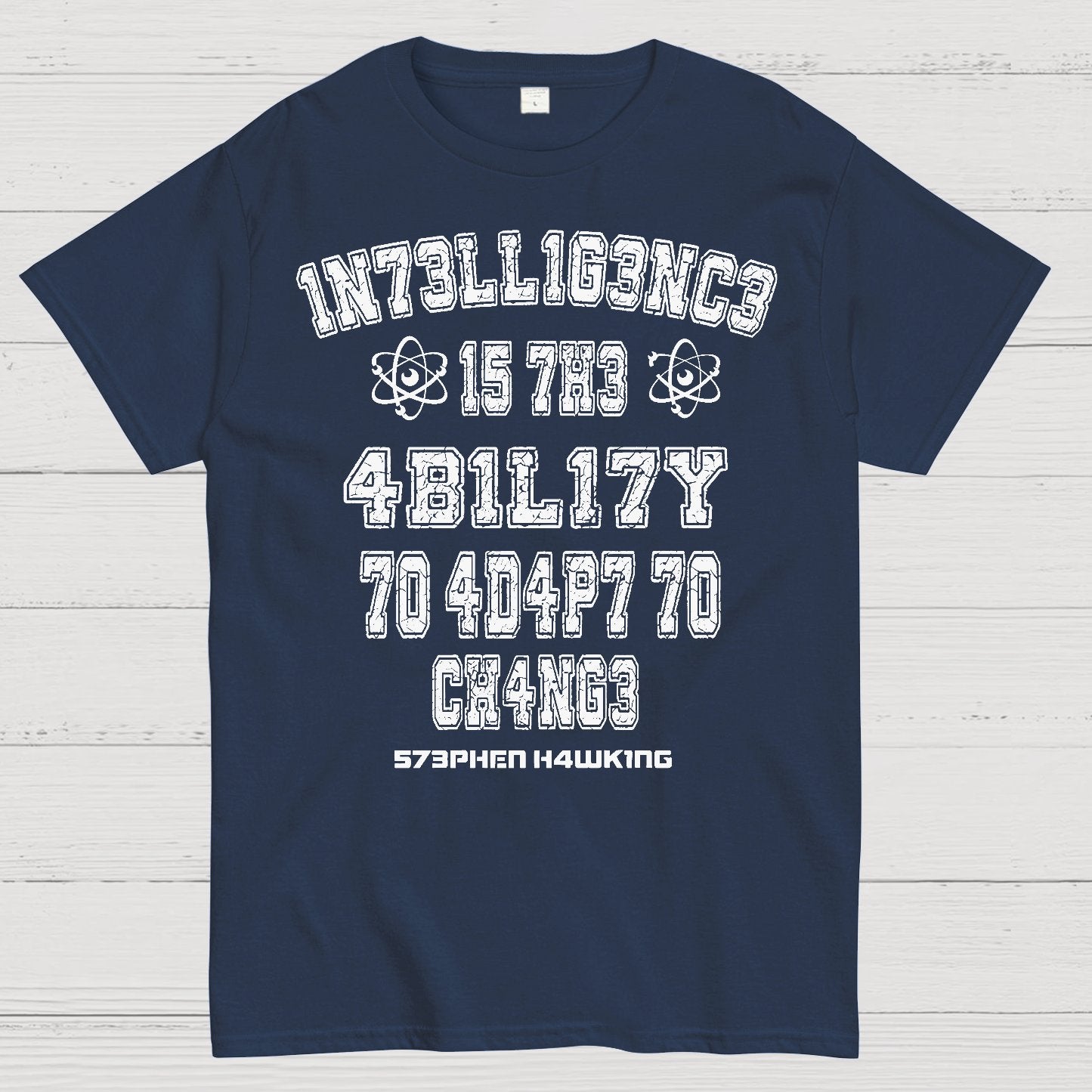 Stephen Hawking Intelligence Science Geek T-Shirt