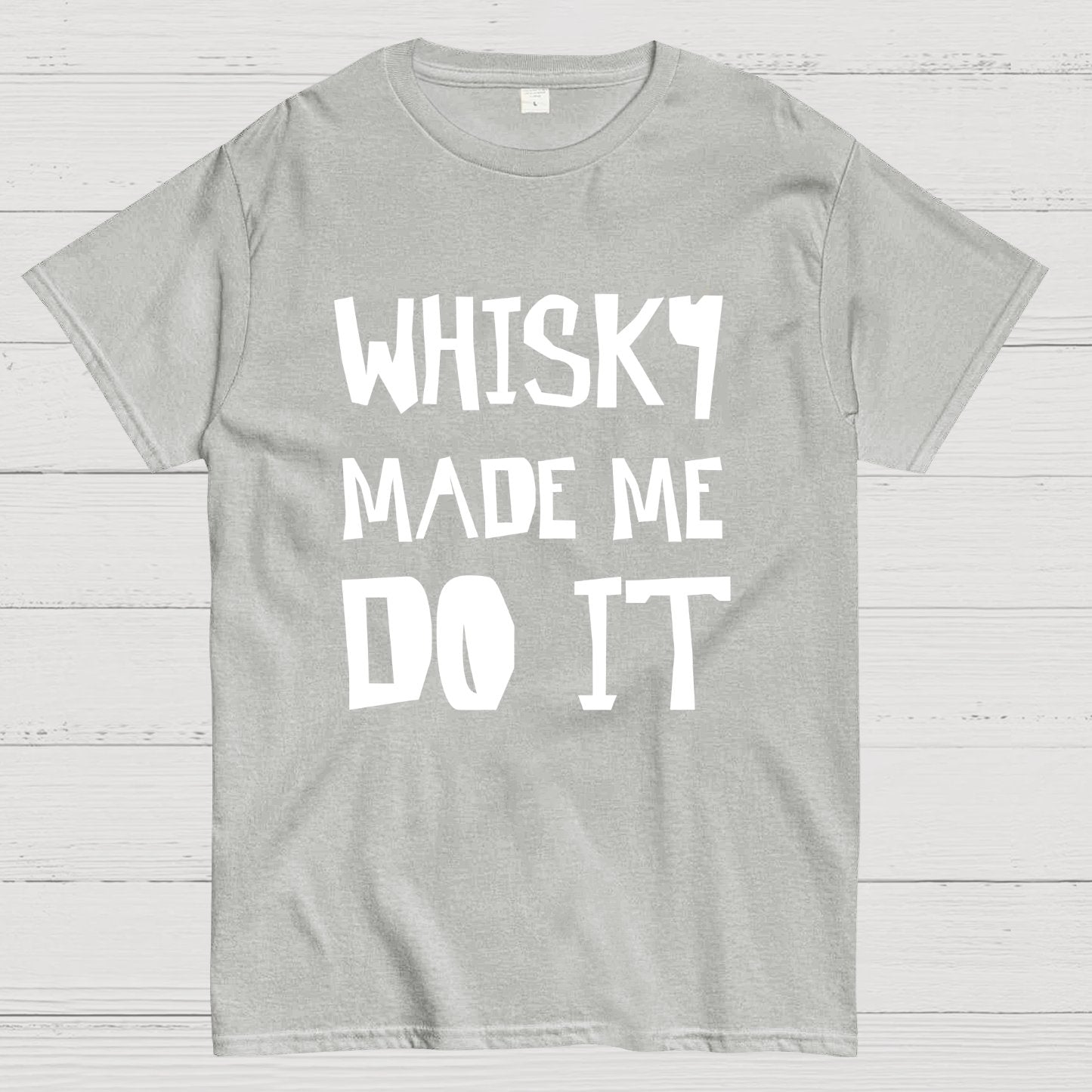 Whisky Made Me Do It Geeky T-Shirt
