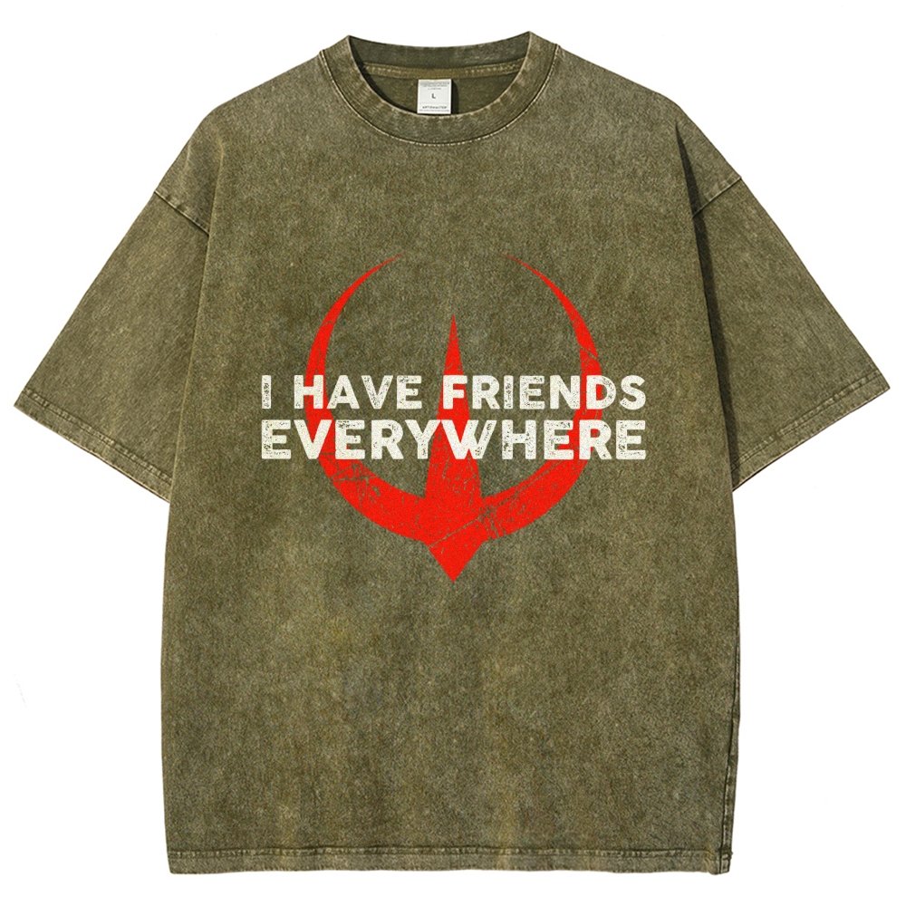 I Have Friends Everywhere Vintage Distressed T-shirt