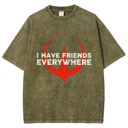I Have Friends Everywhere Vintage Distressed T-shirt