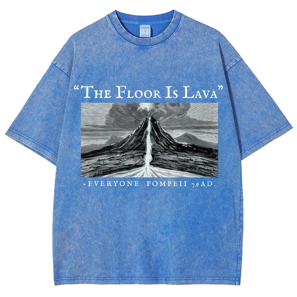 The Floor Is Lava Everyone Vintage Distressed T-shirt